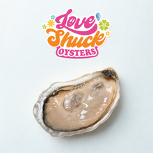 Love Shuck Oysters - Valentine's Day Special